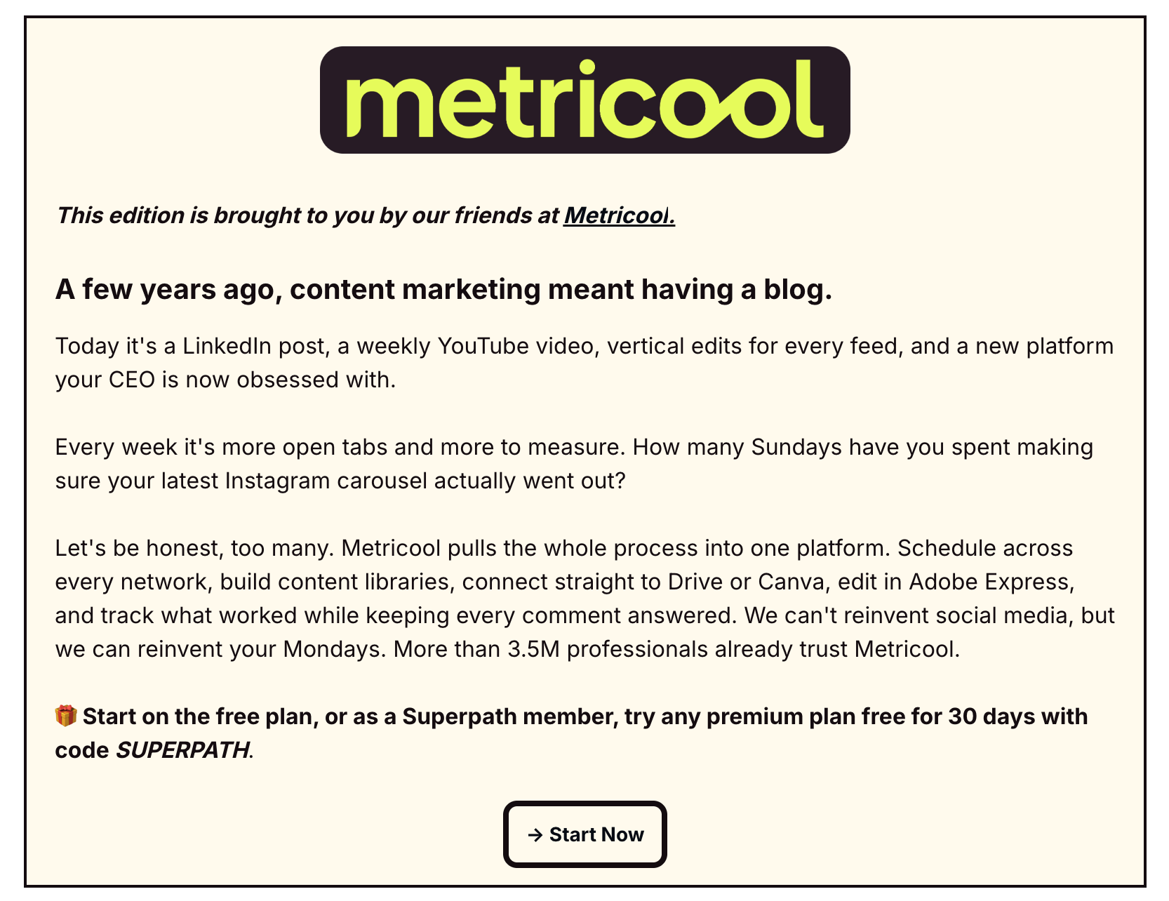 Example Superpath newsletter sponsorship: a Metricool ad with headline, copy, and a Start Now button